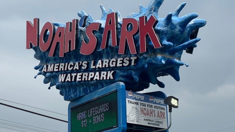 A sign saying Noah's Ark, America's largest waterpark.