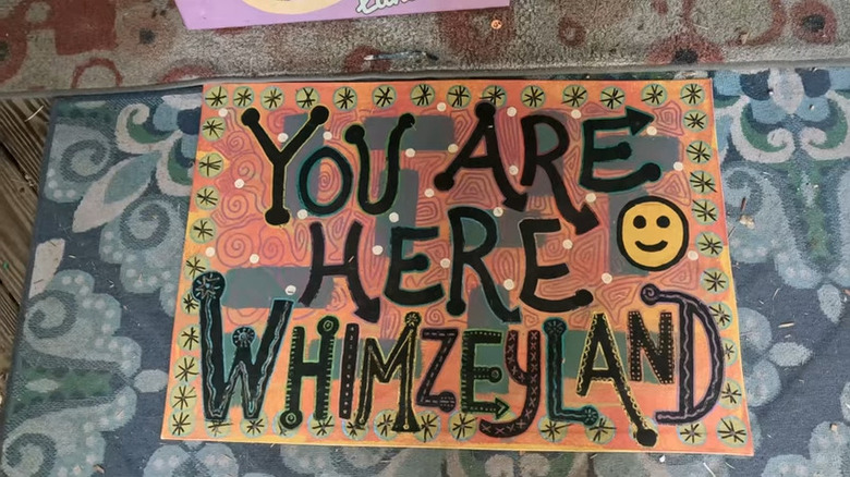 Sign that reads "You Are Here Whimzeyland"